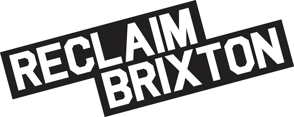 reclaim brixton