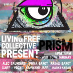 Living Free Collective Present PRISM