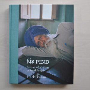 (sold out) Book Only - PIND: Portrait of a Village in Rural Punjab