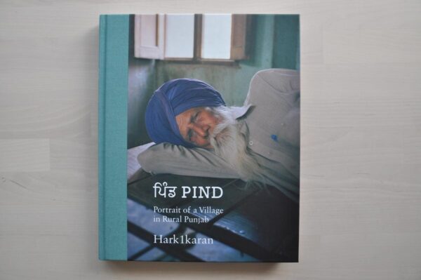 (sold out) Book Only - PIND: Portrait of a Village in Rural Punjab